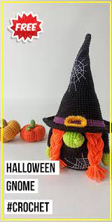Halloween Crochet Gnome Easy Pattern Halloween Crochet Crochet Crochet Patterns