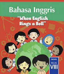 Diposting oleh bangli yang bangli di 5:19 pm. Materi Bahasa Inggris Smp Mts Kelas 8 Semester Genap Kurikulum 2013 Didno76 Com