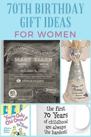 Birthday Gift For 70 Year Old Man 70th Birthday Gift Ideas For Women Great Birthday Gifts For Any Woman Who Is Turning 70 Birthday 70th Birthday Gifts 70th Birthday 70th Birthday Presents