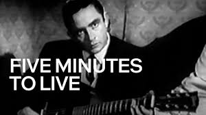 Five Minutes to Live (1961) | MUBI