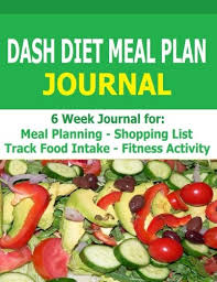 Low fodmap diet meal plans. Dash Diet Meal Plan Journal 6 Week Dash Diet Meal Plan Journal To Track Food Intake Fitness Activity And Plan Meals Robinson Frances P 9781514339534 Amazon Com Books