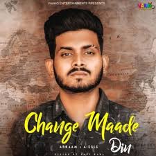 Change Maade Din Abraam Mp3 Song Download Mr Jatt Im