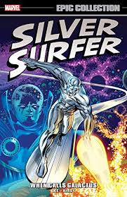 Amazon Com Silver Surfer Epic Collection When Calls Galactus Fantastic Four 1961 1996 Ebook Lee Stan Kirby Jack Severin Marie Kirby Jack Kirby Jack Severin Marie Kindle Store