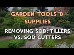 Sometimes, grass just has to go. Removing Sod Tillers Vs Sod Cutters Youtube