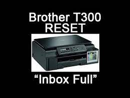 Drivers are generally available for all major operating systems like windows, mac, and including linux drivers. Brother T300 Printer Reset Inbox Full Youtube