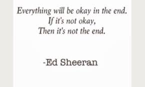 Quote Ed Sheeran Motivational Quotes Quotes Motivation