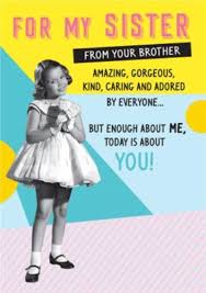 Perhaps when you were a child, you fought with your eldest or younger sister. Retro Funny For My Sister Birthday Card Moonpig
