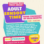 Adult Sensory Time