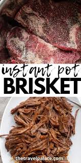 Instant Pot Brisket Instant Pot Dinner Recipes Brisket Tacos Crock Pot Beef Brisket Recipes