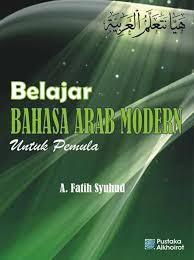 Download buku percakapan bahasa arab pdf. Bahasa Arab Buku A Fatih Syuhud