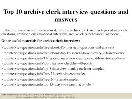 Top 10 Archive Clerk Interview Questions And Answers