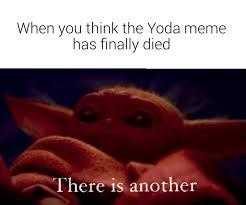 Baby Yoda Memes