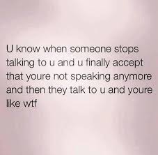 30 inspiring getting over someone quotes to help you move on.if you ever feel stuck and need some advice on how to overcome the 'breakup blues,' please. U Know When Someone Stops Talking To U U Finally Accept Talk To Me Quotes Think Too Much Quotes Quotes About Haters