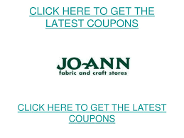 Browse for joann coupons valid through june below. Ppt Joann Fabrics Coupons Joann Fabrics Coupon Codes Powerpoint Presentation Id 83698
