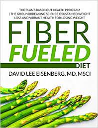 With 2020 in the rearview, and new opportunities on the rise, how are you supposed to find the top selling amazon products in 2021? Fiber Fueled Diet The Plant Based Gut Health Program The Groundbreaking Science Of Sustained Weight Loss And Vibrant Health Eisenberg Md David Lee 9798688115116 Amazon Com Books