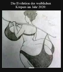 In dieser kategorie findet ihr die top 10 hier gibt es die lustigen witze mit holländern rund um die em 2020. Die Evolution Des Weiblichen Korpers Im Jahr 2020 Lustige Bilder Spruche Witze Echt Lustig