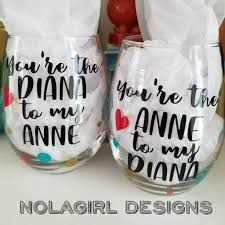 Best Friends Wine Glass Kindred Spirits True Friends Anne Etsy Wine Glass Gifts For Wine Lovers Wine Glass Vinyl