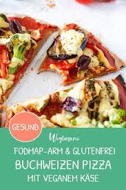 Knusprige Buchweizenpizza Mit Gegrilltem Gemuse Rezept Gesunde Vegane Rezepte Fodmap Rezepte Buchweizen