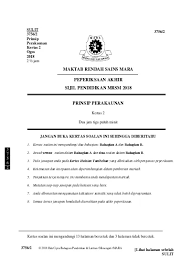 Kertas peperiksaan ini mengandungi dua bahagian: Maktab Rendah Sains Mara Peperiksaan Akhir Sijil Pendidikan Mrsm 2018 Prinsip Perakaunan