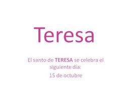 Significado Y Origen Del Nombre Teresa Youtube