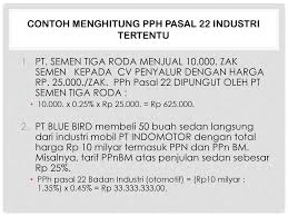 Itulah uraian secara jelas terkait dengan pajak penghasilan, mulai dari pengertian, proses perhitungan hingga sistem pembayaran pajak yang telah berlaku di indonesia. Contoh Soal Pph Pasal 22 Dan Jawabannya Contoh Soal Terbaru