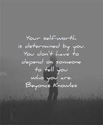 130 Self Worth Quotes