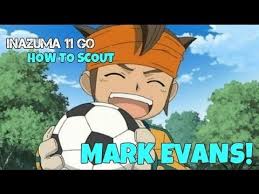 Inazuma Eleven Go Chrono Stones Wildfire Scout Young Mark Evans Youtube Tv sub sub dirilis pada desember 5, 2018 · ? youtube