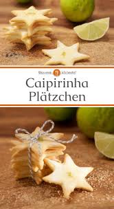 Caipirinha Platzchen Rezept Lebensmittel Essen Caipirinha Weihnachtsessen