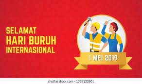 Hari buruh ini adalah sebuah hari libur (di beberapa negara) tahunan yang berawal dari usaha gerakan serikat buruh untuk merayakan keberhasilan ekonomi dan sosial para buruh. Vector Illustration Selamat Hari Buruh Translation Stock Vector Royalty Free 1385123501