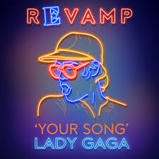 Your Song Song Gagapedia Fandom Let us know what's wrong with this preview of your song by bernie taupin. your song song gagapedia fandom