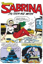 Sabrina the Teenage Witch's comic book evolution | SYFY WIRE