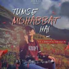 Jab bhi teri yaad aayegi 320kbps download. Tumse Mohabbat Hai Jalraj Mp3 Song Download Pagalworld