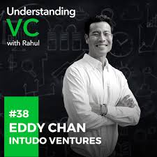 UVC: Eddy Chan from Intudo Ventures