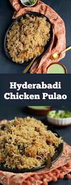 Hyderabadi Chicken Pulao Pakistani Recipe Flour Spice Recipe Chicken Pulao Recipe Pulao Recipe Recipes
