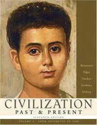 Civilization Past & Present, Volume A... book by Neil J. Hackett