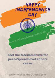 Independence day, in india, national holiday celebrated annually on august 15. Happy Independence Day 2021 Best Wishes Quotes For 15 August