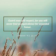 Selfrespect Hazrat Ali Hazrat Ali Sayings Ali Quotes