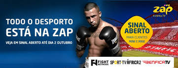 Zap A Minha Tv Os Canais Sportv Africa 2 Benfica Tv E Fight Network Estao Em Sinal Aberto De 23 De Agosto A 2 De Outubro Se Tem O Pacote Zap