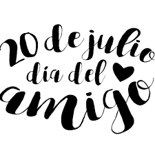 El 17 de julio de 1872 por la tarde juárez decidió no dar su acostumbrado paseo en carruaje y le pidió a su yerno santacilia que lo acompañara para luego ir al teatro con su hermana manuela y así contarle la función. Feliz Dia Del Amigo Frases Y Tarjetas Para El 20 De Julio Efemerides Imagenes