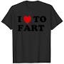 Profile Picture of I Love To Fart - Fart - T-Shirt sold by Kimberly Louderback | SKU 1774095 (@printerval.com) on Google