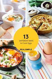 Burnt Out On Hard Boiled Here Are 12 Other Delicious Ways To Cook Eggs Ways To Cook Eggs How To Cook Eggs Cooking
