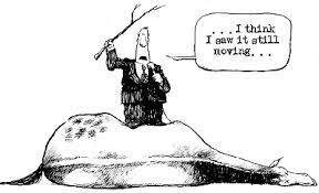 When You Re Riding A Dead Horse The Best Strategy Is To Get Off Disruptive Agile Service Management