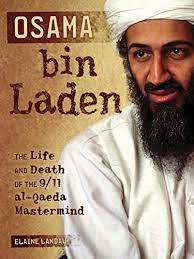 Jul 29, 2021 · india asks taliban to sever ties with al qaeda & other terrorists. Osama Bin Laden The Life And Death Of The 9 11 Al Qaeda Mastermind English Edition Ebook Landau Elaine Amazon De Kindle Shop