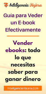 Como Ganar Dinero Vendiendo Ebooks Ganar Dinero Por Internet Ganar Dinero Como Ganar Dinero