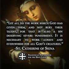  St Catherine Of Siena Saint Quotes Catholic Prayers Catholic Quotes