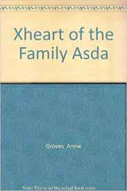 Xheart Of The Family Asda Amazon Co Uk Groves Annie
