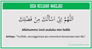 Doa Keluar Dari Masjid Doa Membaca Agama