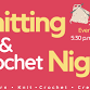 Knitting and Crochet Night event image