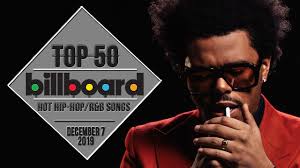 Top 50 Us Hip Hop R B Songs December 7 2019 Billboard Charts