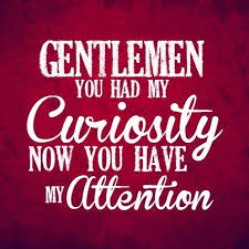At First You Had My Curiosity But Now You Have My Attention Ldc In Django Favorite Movie Quotes Movie Quotes